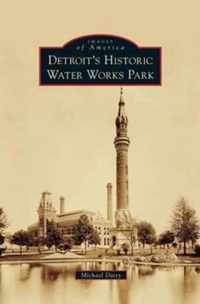 Detroit's Historic Water Works Park