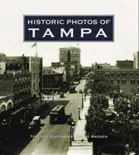 Historic Photos of Tampa