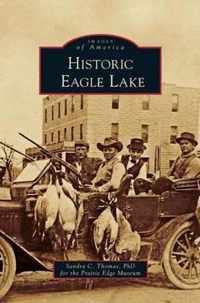 Historic Eagle Lake