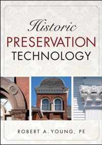 Historic Preservation Technology