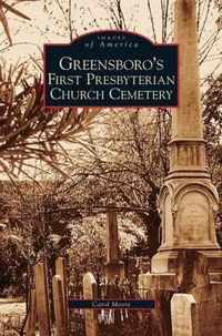 Greensboro's First Presbyterian Church Cemetery