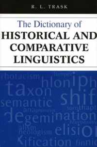 The Dictionary of Historical and Comparative Linguistics