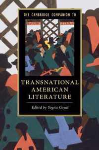 The Cambridge Companion to Transnational American Literature