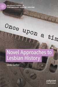 Novel Approaches to Lesbian History