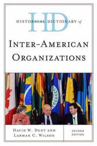 Historical Dictionary of Inter-American Organizations