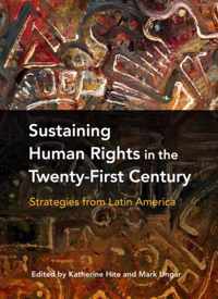 Sustaining Human Rights In The Twenty-First Century