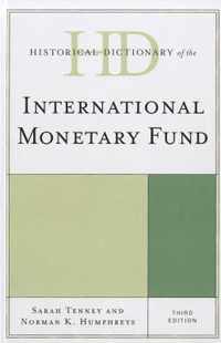 Historical Dictionary of the International Monetary Fund