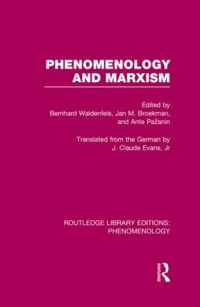 Phenomenology and Marxism