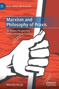 Marxism and Philosophy of Praxis