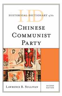 Historical Dictionary of the Chinese Communist Party