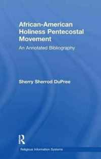 African-American Holiness Pentecostal Movement