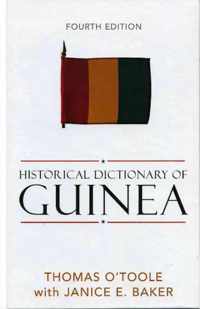 Historical Dictionary of Guinea