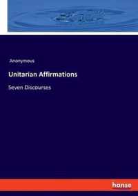 Unitarian Affirmations