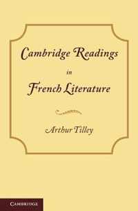 Cambridge Readings In French Literature