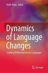 Dynamics of Language Changes