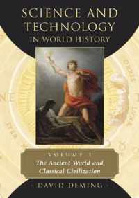 Science and Technology in World History, Volume 1