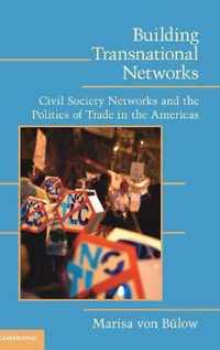 Building Transnational Networks