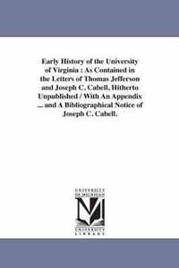 Early History of the University of Virginia