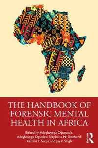 The Handbook of Forensic Mental Health in Africa