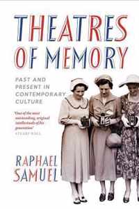 Theatres of Memory