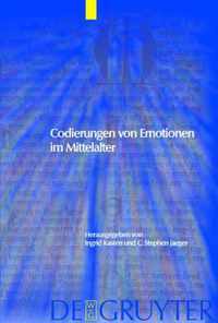 Codierungen von Emotionen im Mittelalter / Emotions and Sensibilities in the Middle Ages