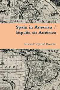 Spain in America / Espana En America