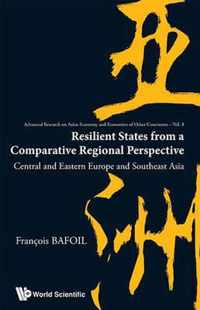 Resilient States From A Comparative Regional Perspective