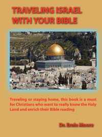 Traveling Israel with Your Bible