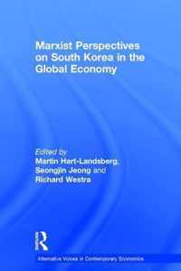 Marxist Perspectives on South Korea in the Global Economy