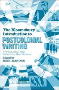 The Bloomsbury Introduction to Postcolonial Writing