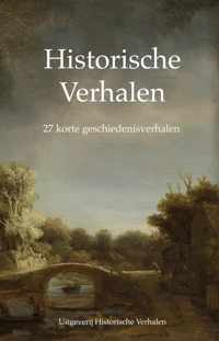 Historische Verhalen  -   Verzamelbundel I: 27 korte geschiedenisverhalen