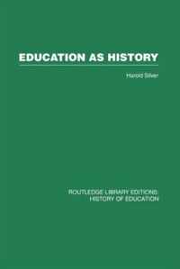 Education as History