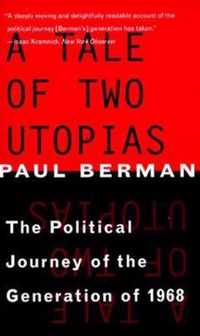 A Tale of Two Utopias