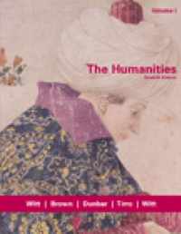 The Humanities, Volume I