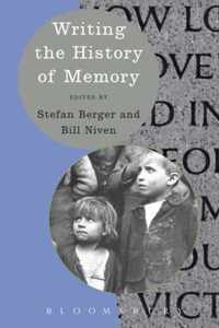 Writing The History Of Memory