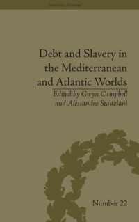 Debt and Slavery in the Mediterranean and Atlantic Worlds