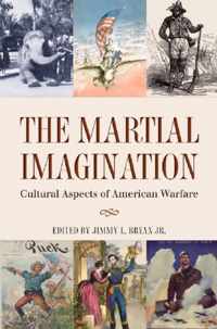 The Martial Imagination