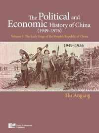 The Early Stage of People's Republic of China (1949-1956)