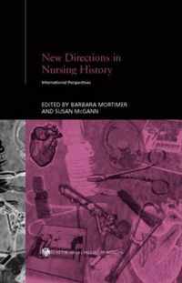 New Directions in Nursing History