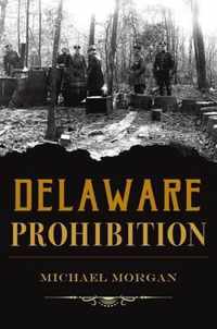 Delaware Prohibition