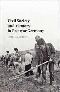 Civil Society and Memory in Postwar Germany