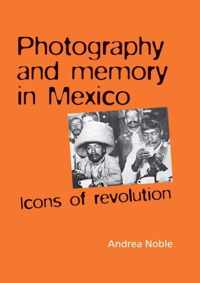 Photography and memory in Mexico