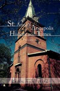St. Anne's Annapolis History and Times
