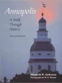 Annapolis: A Walk Through History