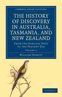 The History Of Discovery In Australia, Tasmania, And New Zealand