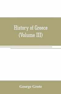 History of Greece (Volume III)