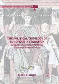 The Political Theology of European Integration