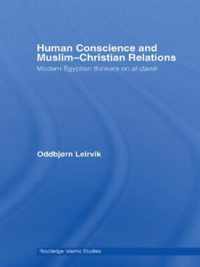 Human Conscience and Muslim-Christian Relations