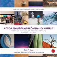 Color Management & Quality Output