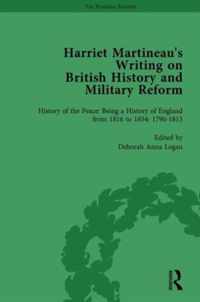 Harriet Martineau's Writing on British History and Military Reform, vol 1